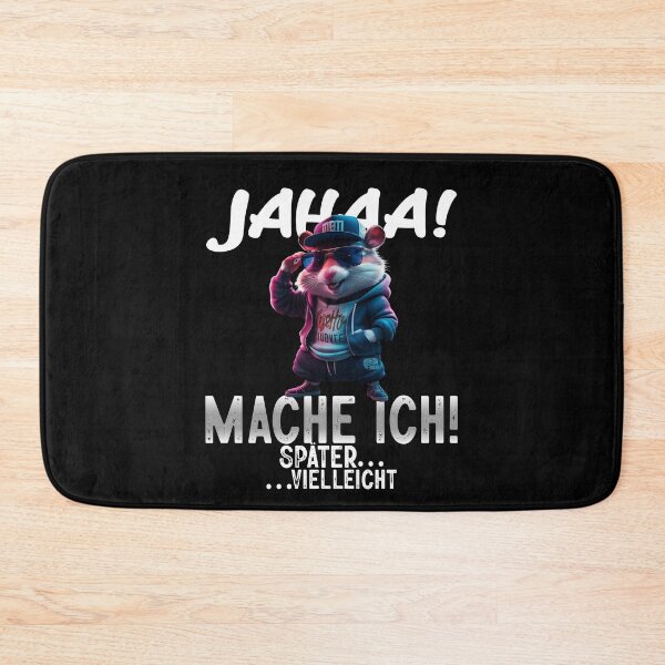 Artikelvorschau, Jahaa Mache Mache Ich Später Vielleicht - Cool Hamster - Lustiges Zitat  entworfen und verkauft von Smix Pixels.