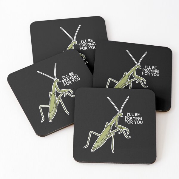 Item preview, (Version for DARK COLORED Items) I’LL BE PRAYING FOR YOU (Carolina Praying Mantis) designed and sold by chicorycreative.