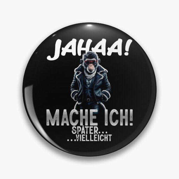Item preview, Jahaa Mache Mache Ich Später Vielleicht - Cool Affe  - Lustiges Zitat  designed and sold by Smix Pixels.