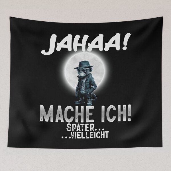Item preview,  Jahaa Mache Mache Ich Später Vielleicht - Cool Affe Mit Mond  - Lustiges Zitat  designed and sold by Smix Pixels.