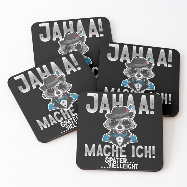 Item preview, Jahaa Mache Mache Ich Später Vielleicht - Cool Waschbär - Lustiges Zitat  designed and sold by Smix Pixels.