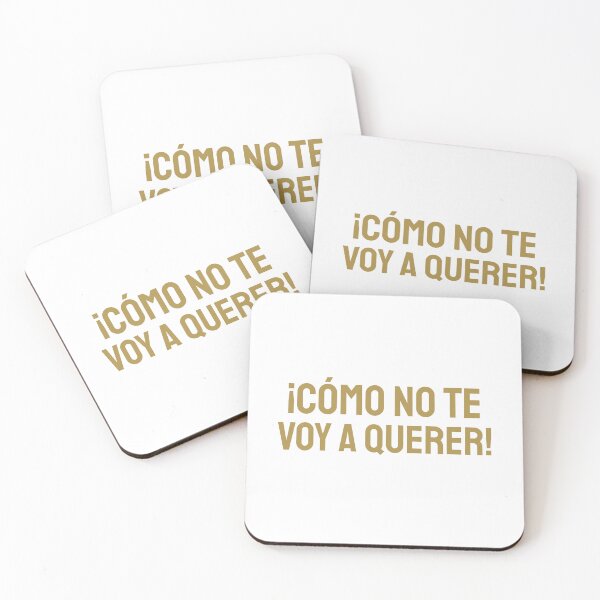 Item preview, ¡Cómo no te voy a querer! gold b designed and sold by VRedBaller.