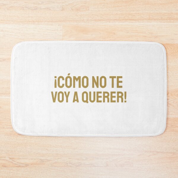 Item preview, ¡Cómo no te voy a querer! gold b designed and sold by VRedBaller.