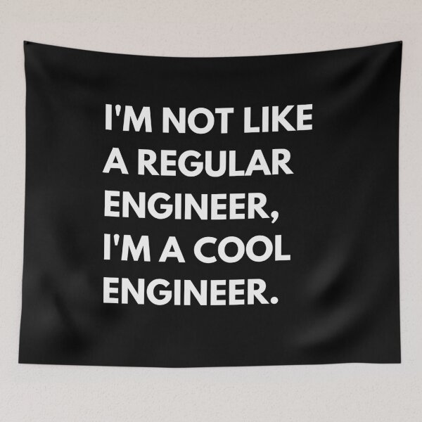 Item preview, Engineering: I'm Not Like A Regular Engineer I'm A Cool Engineer Funny Nerd designed and sold by CuteLovelyDesigns.
