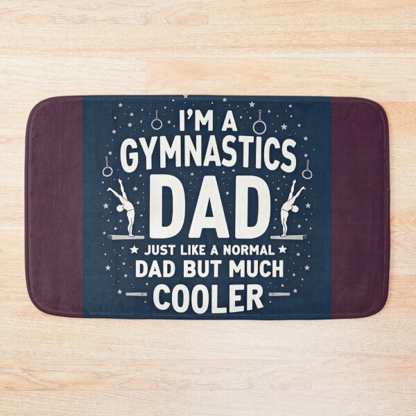 Item preview, I’m A Gymnastics Dad Just Like A Normal Dad But Much Cooler designed and sold by WAISLYV.