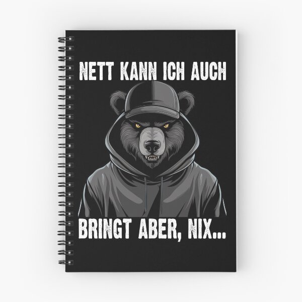 Item preview, Nett Kann Ich Auch Bringt Aber , Nix  - Cooles Bär  - Lustiges Zitat  designed and sold by Smix Pixels.