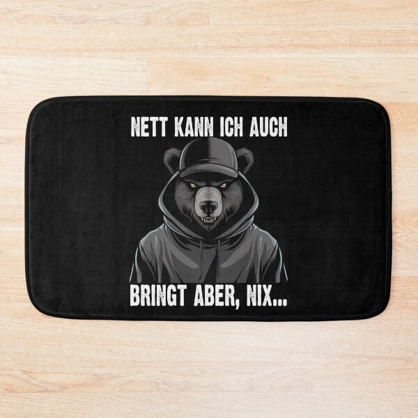 Item preview, Nett Kann Ich Auch Bringt Aber , Nix  - Cooles Bär  - Lustiges Zitat  designed and sold by Smix Pixels.