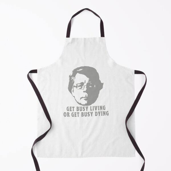 Item preview, STEPHEN KING GET BUSY LIVING OR GET BUSY DYING designed and sold by TonySpencer.