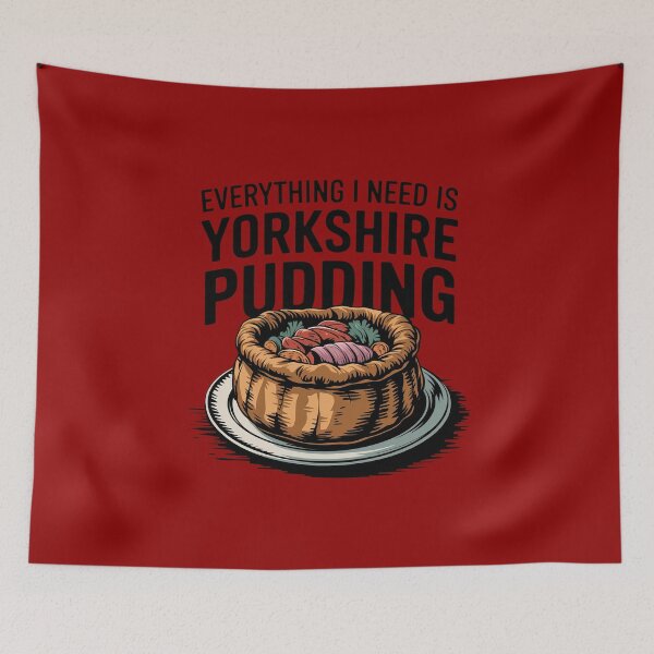 Item preview, Yorkshire Pudding - Everything I Need designed and sold by MGRcompany.