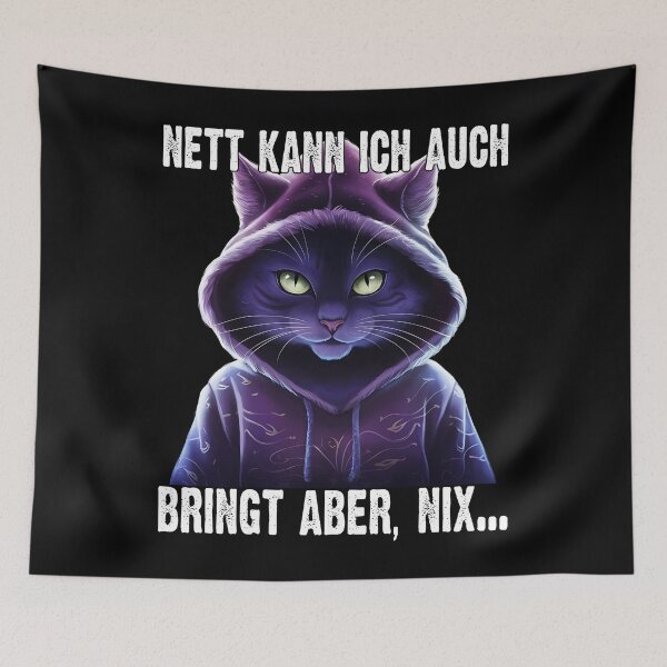 Item preview, Nett Kann Ich Auch Bringt Aber , Nix  - Cooles Katze - Lustiges Zitat  designed and sold by Smix Pixels.