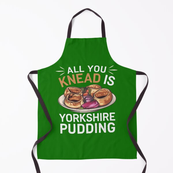 Item preview, All You Really Knead Is Yorkshire Pudding designed and sold by MGRcompany.