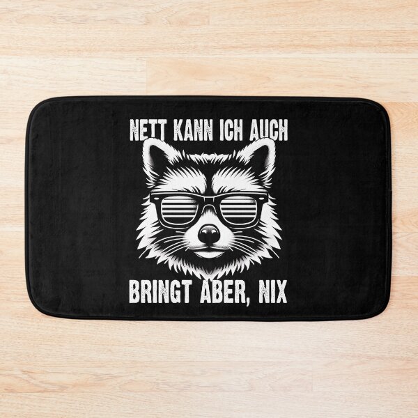 Item preview, Nett Kann Ich Auch Bringt Aber , Nix  - Cooles Waschbär  - Lustiges Zitat  designed and sold by Smix Pixels.