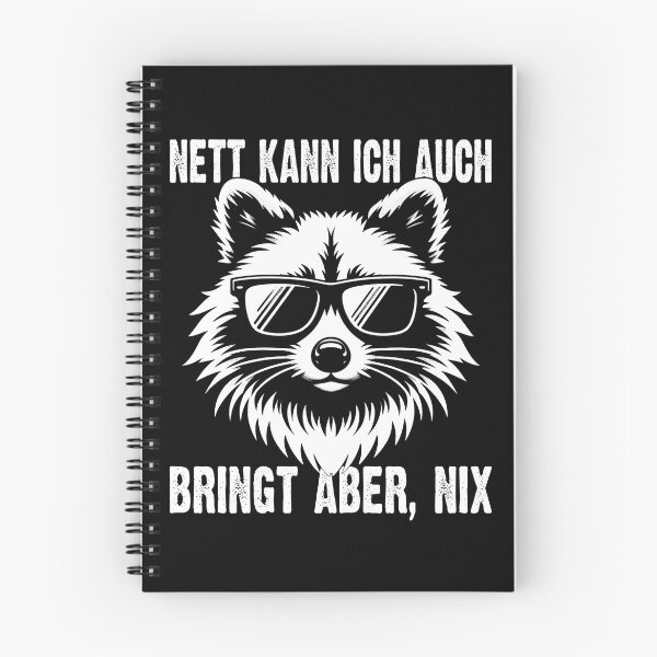 Item preview, Nett Kann Ich Auch Bringt Aber , Nix  - Cooles Waschbär  - Lustiges Zitat  designed and sold by Smix Pixels.