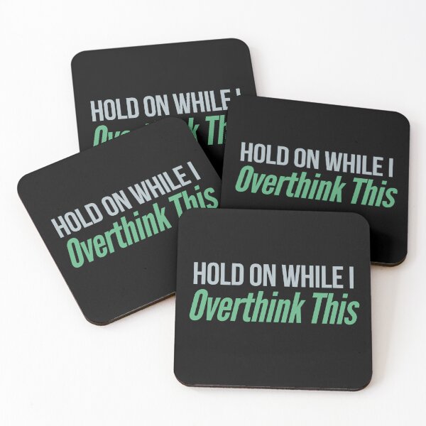 Item preview, Hold On While I Overthink This designed and sold by Guess4best.