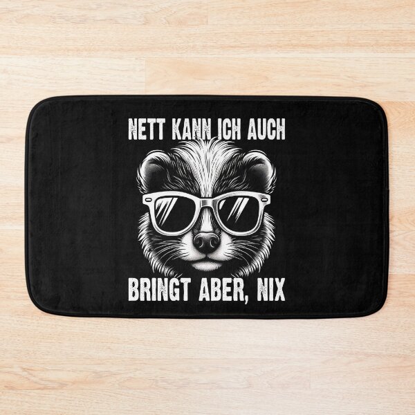 Item preview, Nett Kann Ich Auch Bringt Aber , Nix  - Cooles Skunk - Lustiges Zitat  designed and sold by Smix Pixels.