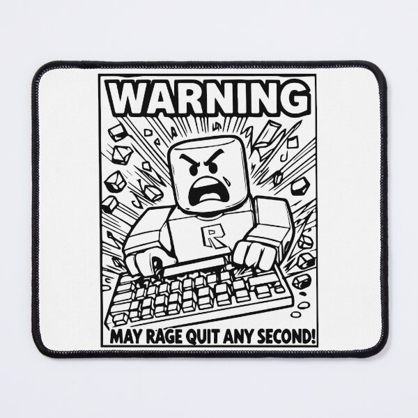 Item preview, Roblox Rage Quit Warning designed and sold by DCapparels.