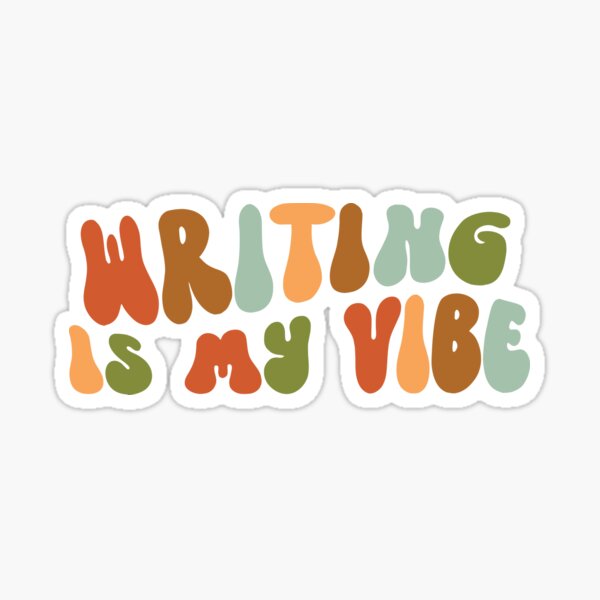 Item preview, Writing Is My Vibe designed and sold by AtriumHouse.