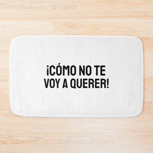 Item preview, ¡Cómo no te voy a querer! black designed and sold by VRedBaller.