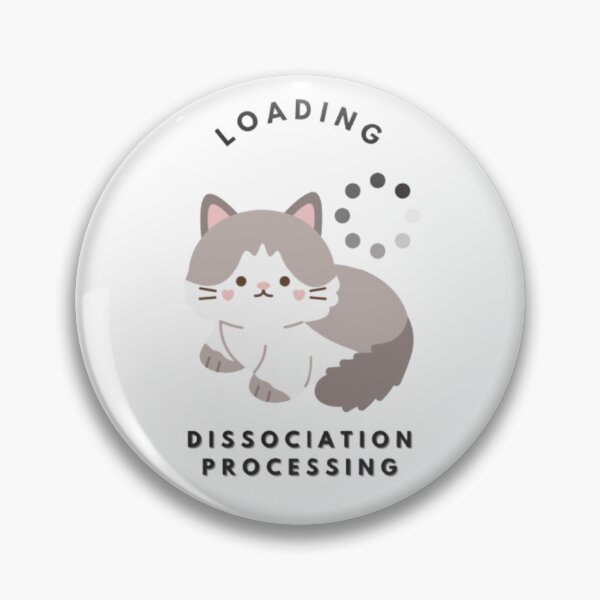 Item preview, Loading - Dissociation Processing designed and sold by mentallyobscure.