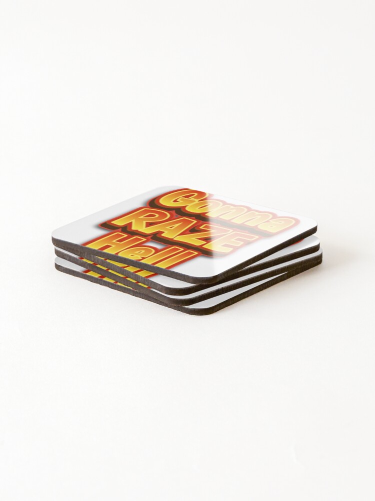 Thumbnail 4 of 5, Coasters (Set of 4), Gonna Raze Hell designed and sold by RWCarpenter.