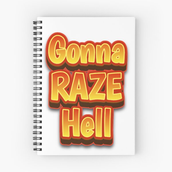 Item preview, Gonna Raze Hell designed and sold by RWCarpenter.