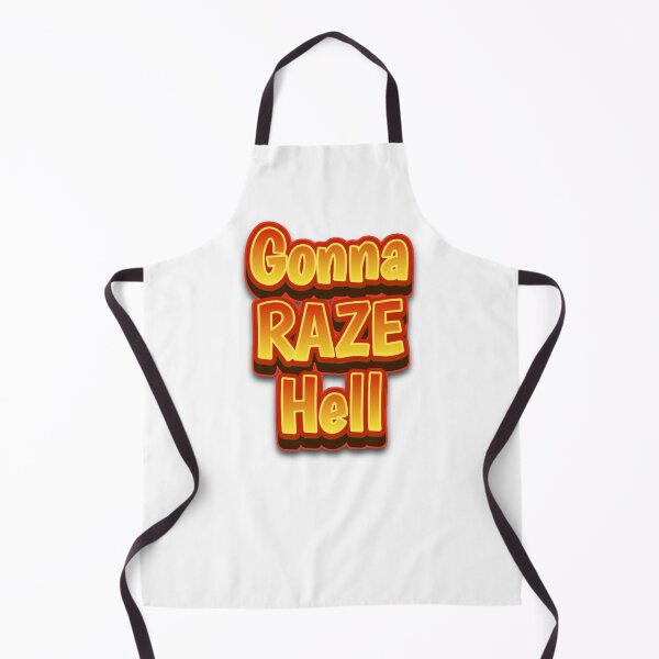 Item preview, Gonna Raze Hell designed and sold by RWCarpenter.