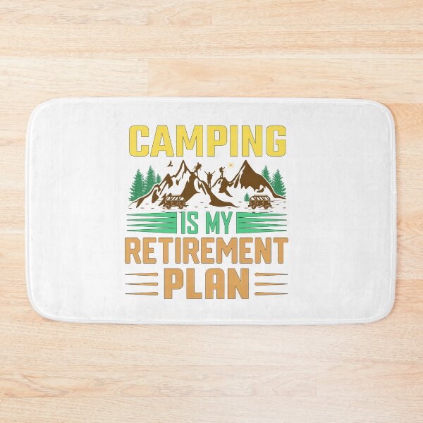 Item preview, CAMPING IS MY RETIREMENT PLAN designed and sold by AZZDINE kholti.