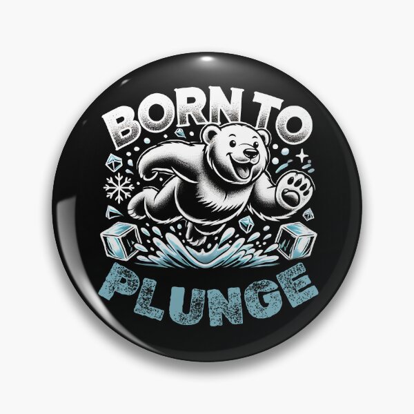Item preview, Born to Plunge Polar Bear Design for Winter Enthusiasts And Ice Bath designed and sold by IceBathDESIGNS.