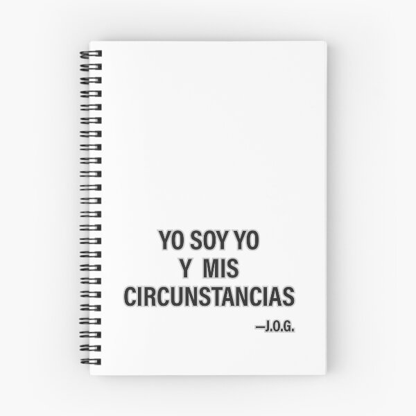 Item preview, "YO SOY YO Y MIS CIRCUNSTANCIAS" designed and sold by Tecno-Art-Land.