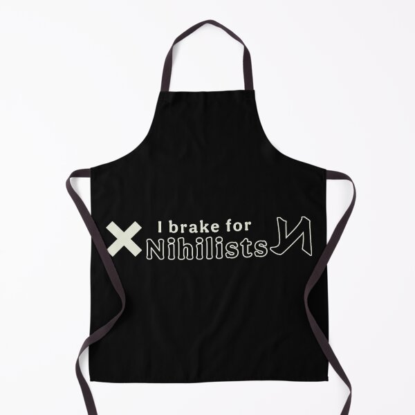 Item preview, I Break for Nihillists designed and sold by saaad-pap.