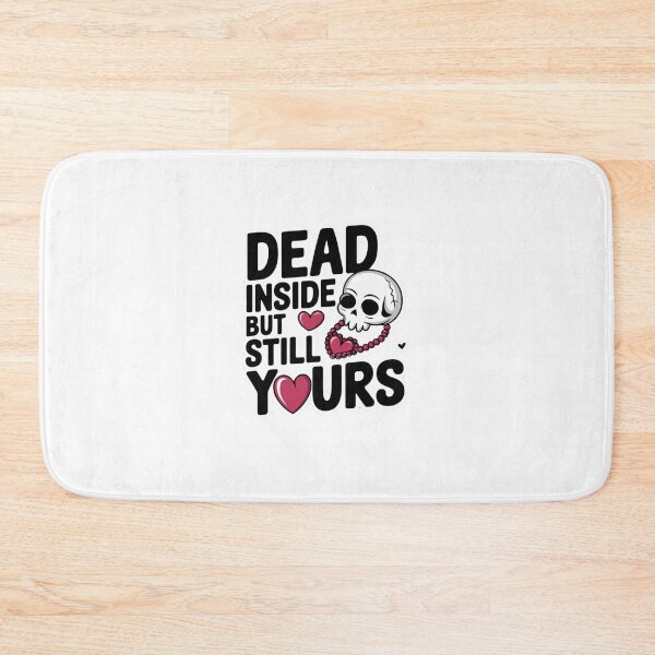 Item preview, Dead Inside But Still Yours Skull Design  - Goth Valentines Design designed and sold by Peter Stawicki.