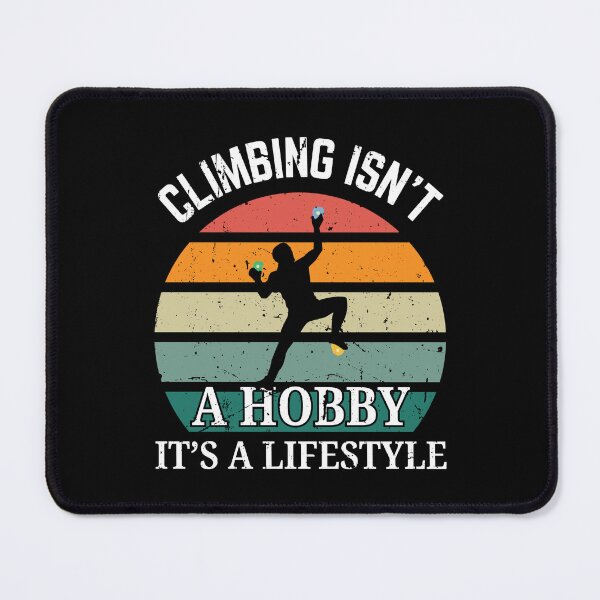 Item preview, Climbing Isn't a Hobby It's a Lifestyle Retro Vintage Style designed and sold by Guess4best.