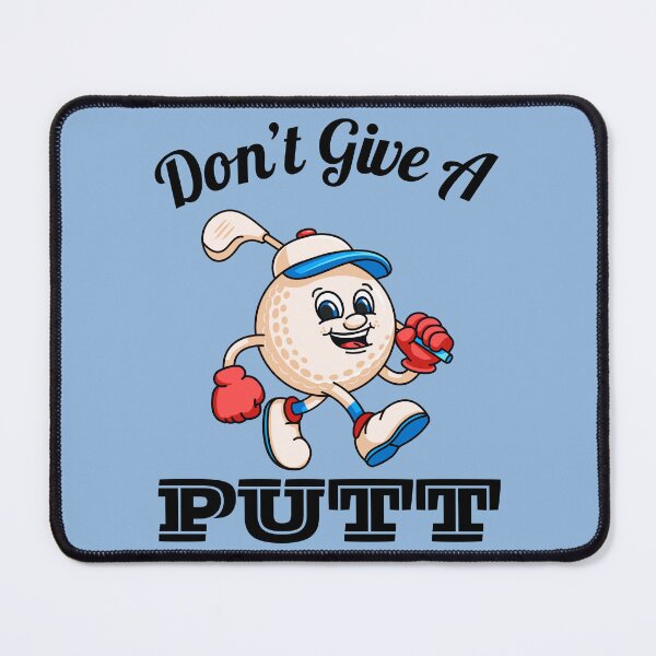 Item preview, Don't Give a Putt Funny Golf designed and sold by Magnolia Valley Art.