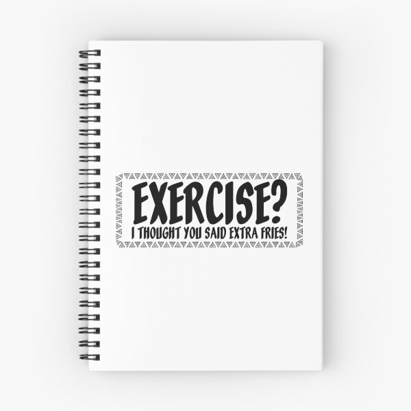 Item preview, Exercise I Thought You Said Extra Fries Funny designed and sold by Slassyat.