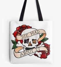 Die Mad About It Tote Bag