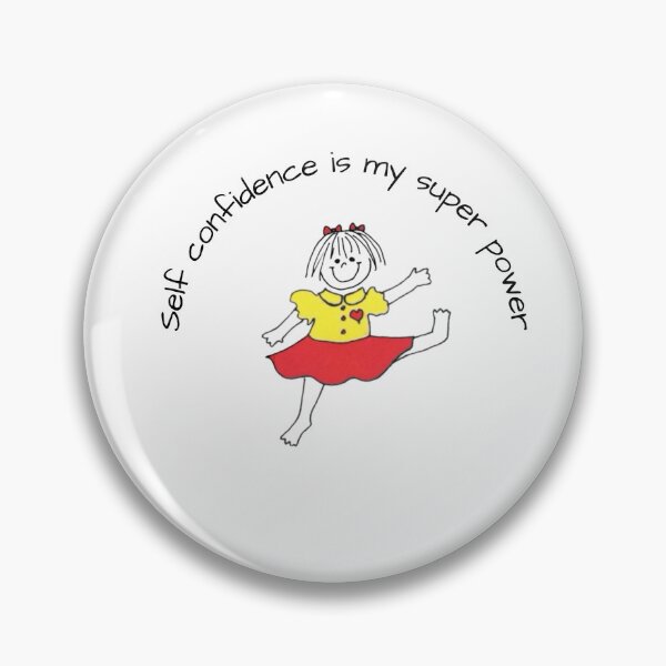 Item preview, Self confidence is my super power designed and sold by KJGHeadRowdy.