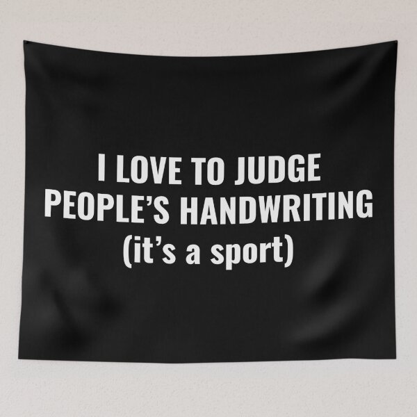 Item preview, I love to judge people's handwriting (it's a sport) designed and sold by SirenJoy.