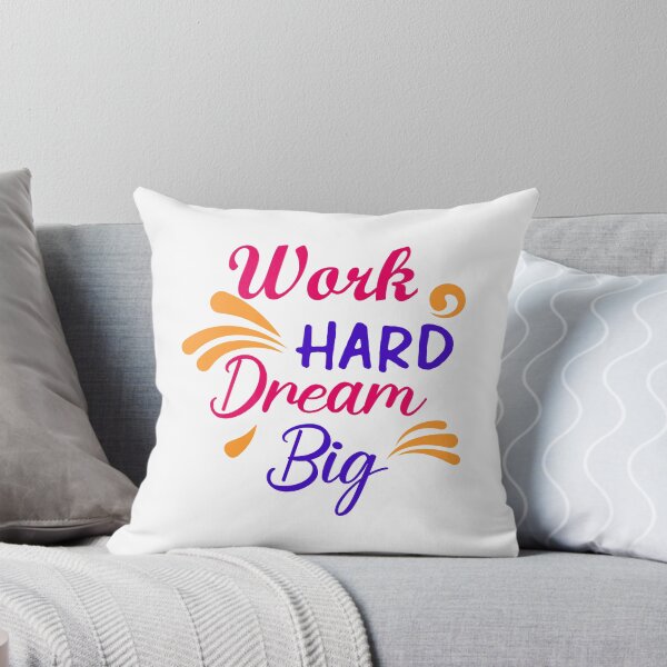 Item preview, Work hard dream big designed and sold by designing01Ar3.