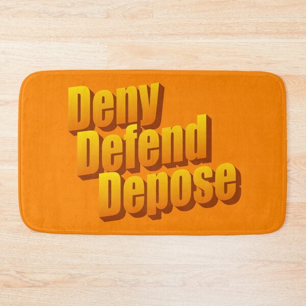 Item preview, Deny, Defend, Depose designed and sold by Neo-Artemis.