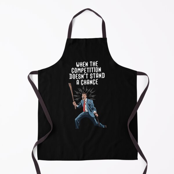 Item preview, When The Competition Doesn't Stand A Chance - Inspirational designed and sold by signshirtz.