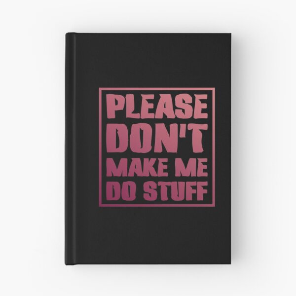 Item preview, Please Don't Make Me Do Stuff Lazy Sarcastic  designed and sold by Slassyat.