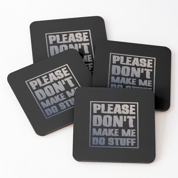 Item preview, Please Don't Make Me Do Stuff Lazy Sarcastic  designed and sold by Slassyat.