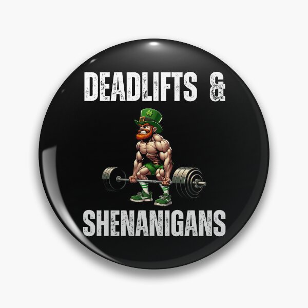 Item preview, Deadlifts and Shenanigans St. Patrick's Day Workout Gym designed and sold by snowry.