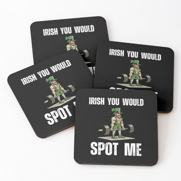 Item preview, Irish you would spot me St. Patrick's Day Workout Gym designed and sold by snowry.