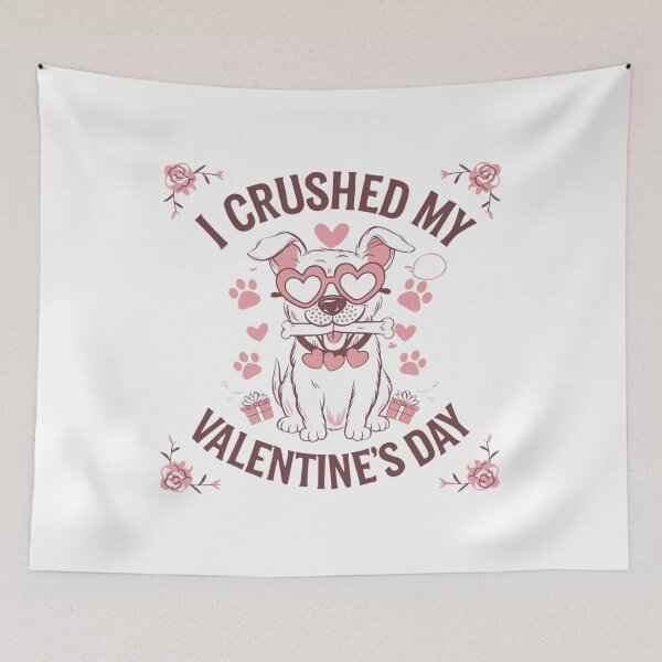 Item preview, i crushed my dog valentines day designed and sold by Mateusz Majcherek.