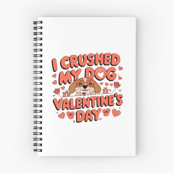 Item preview, i crushed my dog valentines day designed and sold by Mateusz Majcherek.