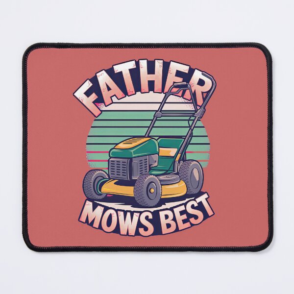 Item preview, Father Mows Best designed and sold by Pixel-Lair.