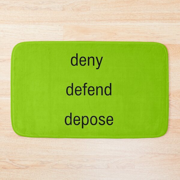 Item preview, Deny, defend, depose designed and sold by Athenasgirl.