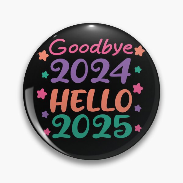 Item preview, GOODBYE 2024 HELLO 2025 - HAPPY NEW YEAR designed and sold by Gihan-Design.