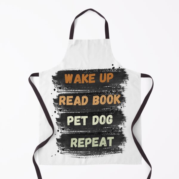 Item preview, Wake Up,Read a Book,Pet the Dog.Repeat,Funny Dog Lover,Bookworm Gift for Readers, Pet Owners, and Book Lovers Daily Routine,funny quote saying about dog and books designed and sold by ANTHAR.